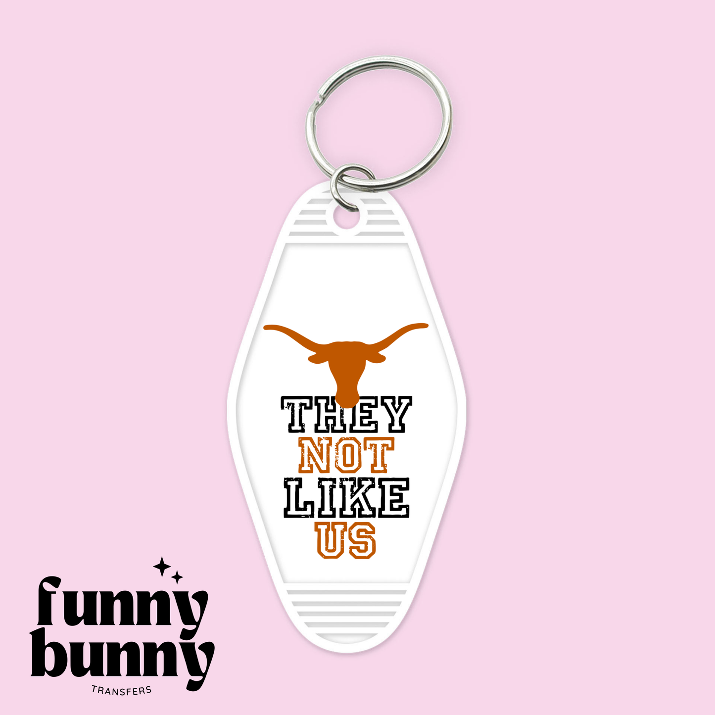 They Not Like Us - Motel Keychain