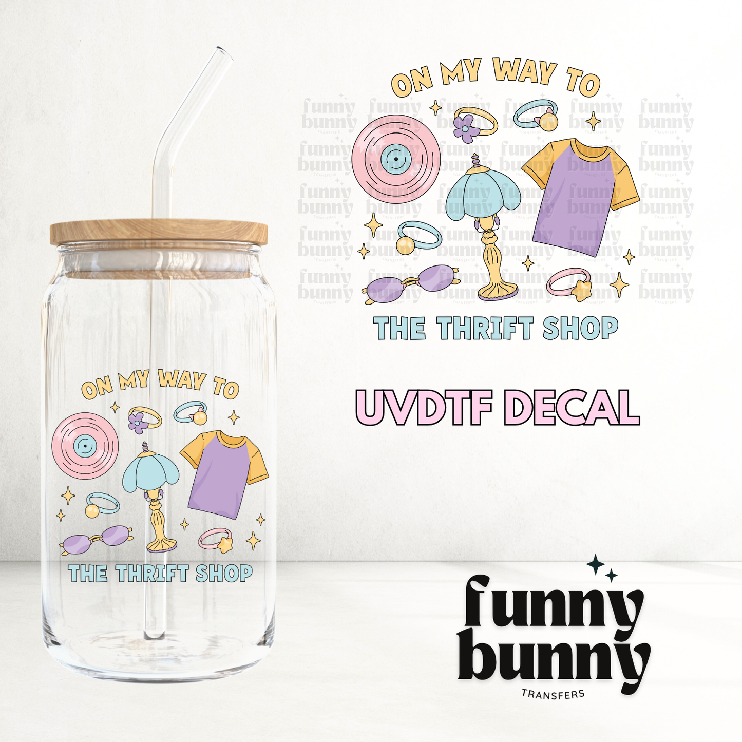Thrift Shop Girlie - UVDTF Decal