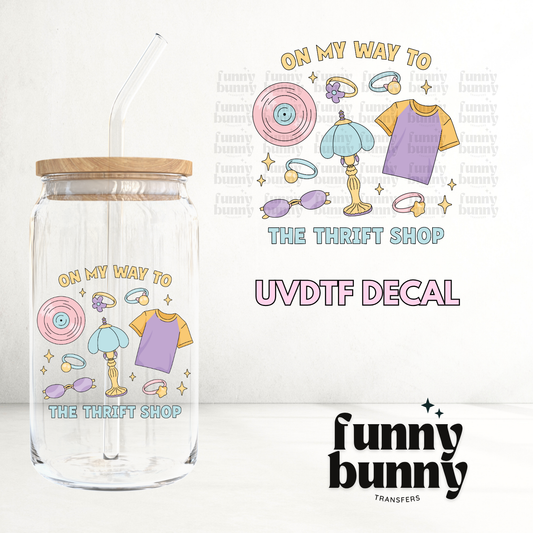 Thrift Shop Girlie - UVDTF Decal