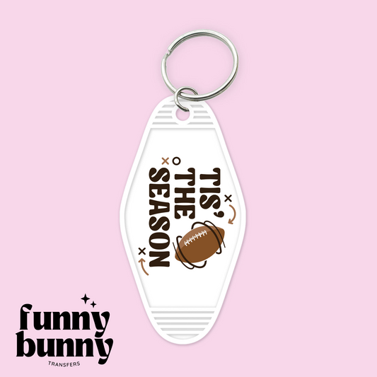 Tis Football Season - Motel Keychain