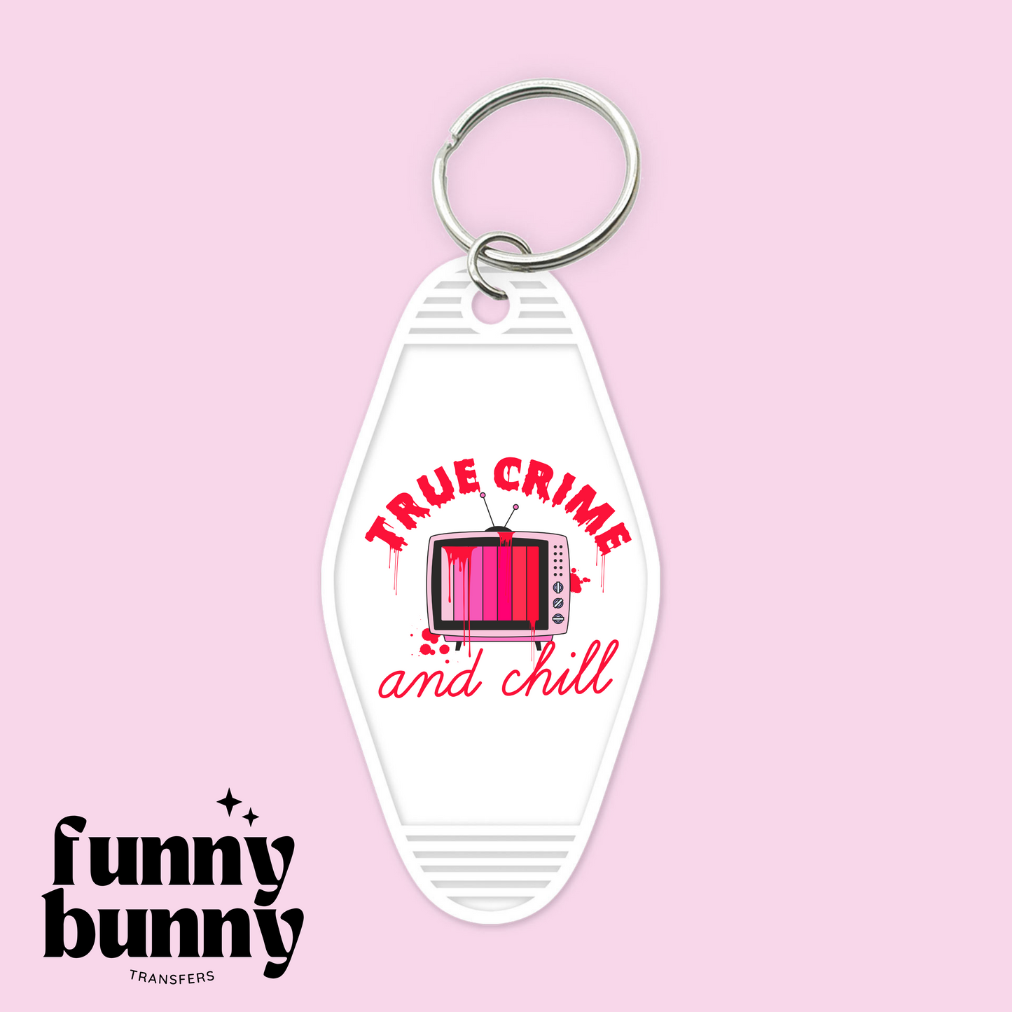 True Crime And Chill - Motel Keychain