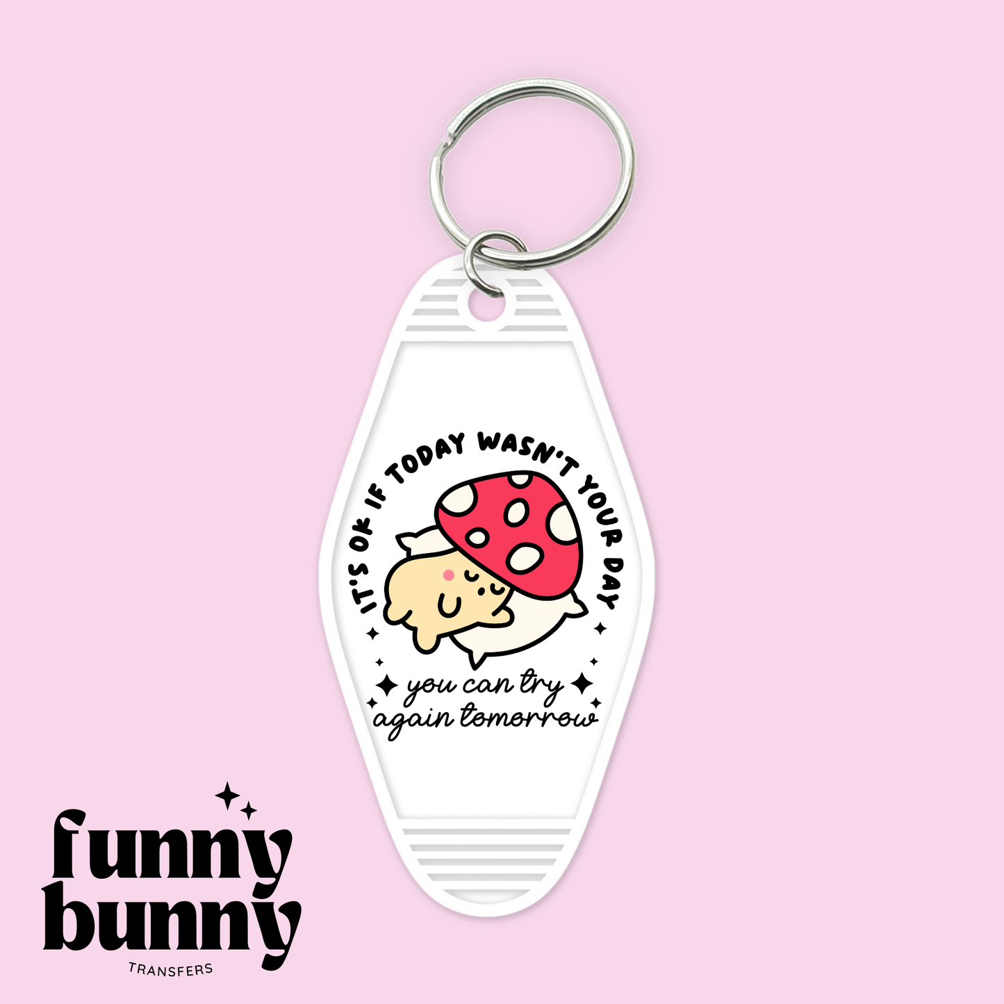 Try Again Tomorrow - Motel Keychain