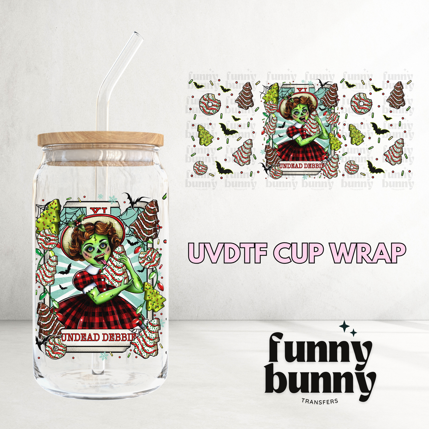 Undead Debbie - 16oz UVDTF Cup Wrap