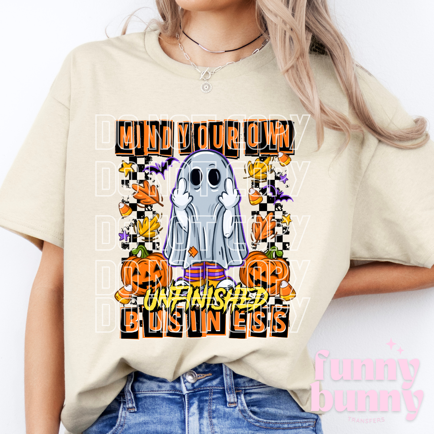 Unfinished Business - DTF Transfer