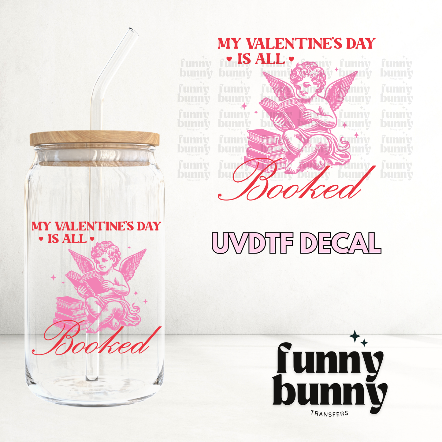 Vday All Booked - UVDTF Decal