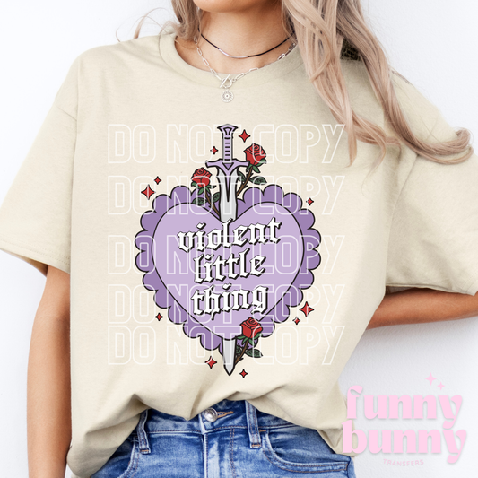 Violent Little Thing - DTF Transfer