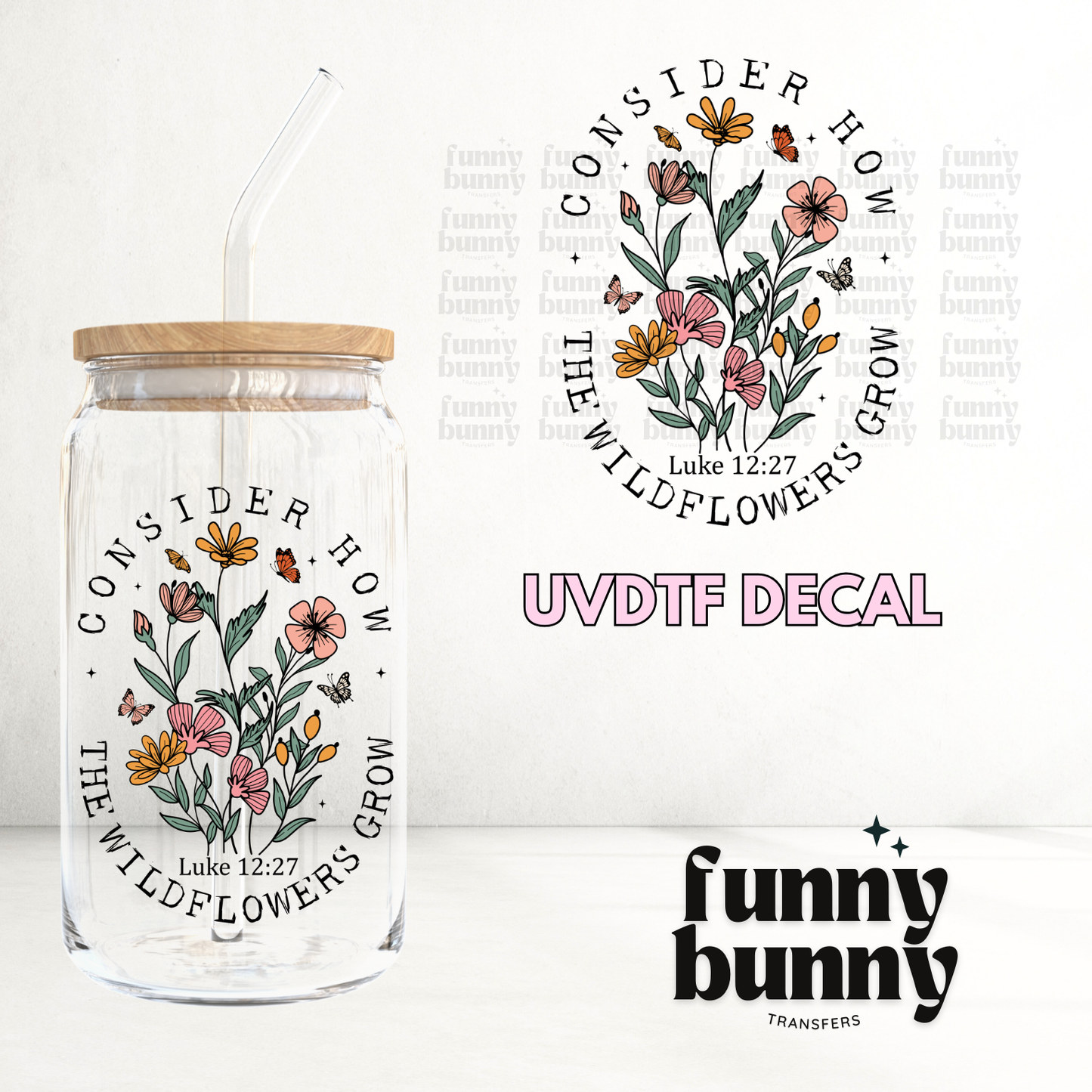 Wildflowers Grow - UVDTF Decal