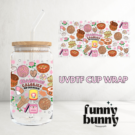 Xmas Calories No Cuentan - 16oz UVDTF Cup Wrap