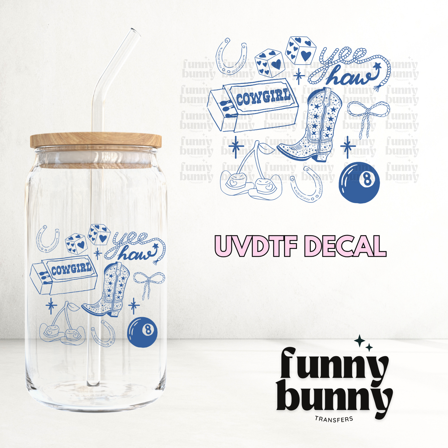 Yee Haw Cowgirl Essentials - UVDTF Decal