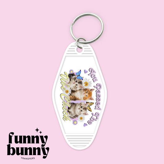 You Passed The Meow Vibe Check -  Motel Keychain