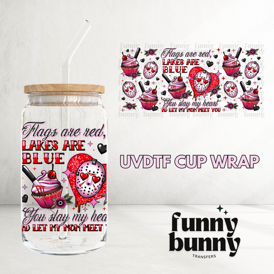 You Slay My Heart - 16oz UVDTF Cup Wrap