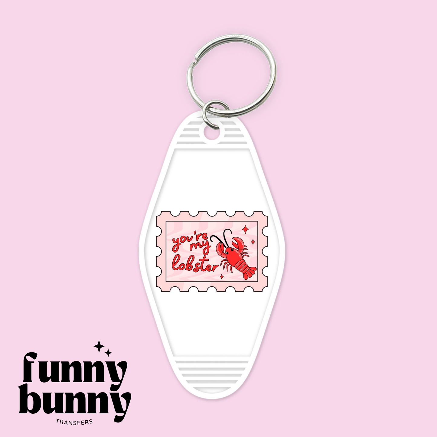 You're My Lobster - Motel Keychain