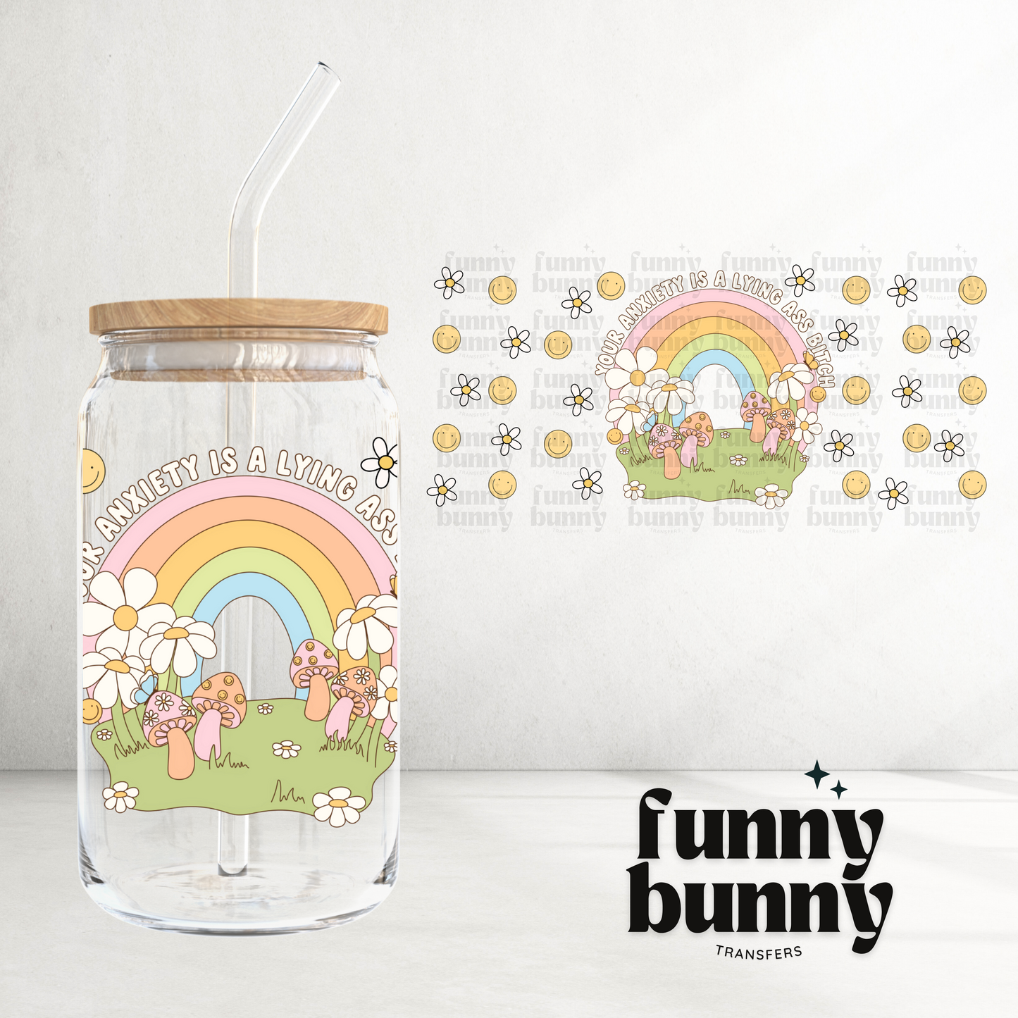 Your Anxiety Is Lying (Exclusive) - 16oz UVDTF Cup Wrap