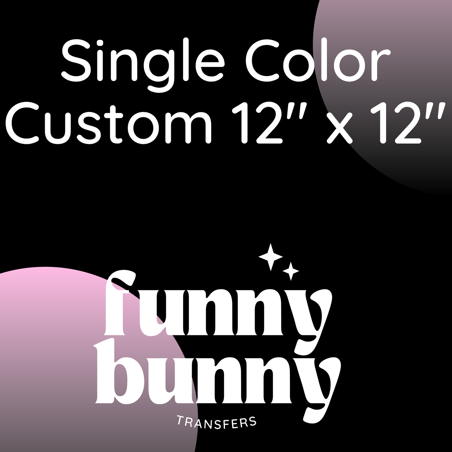Single Color Screen Print Customs 12 by 12
